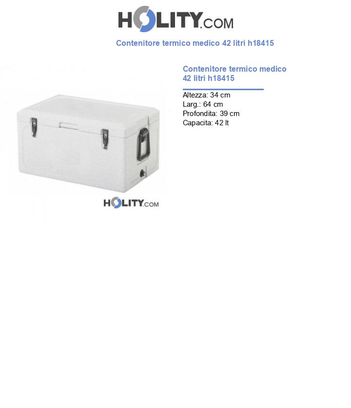 Contenitore termico medico 42 litri h18415