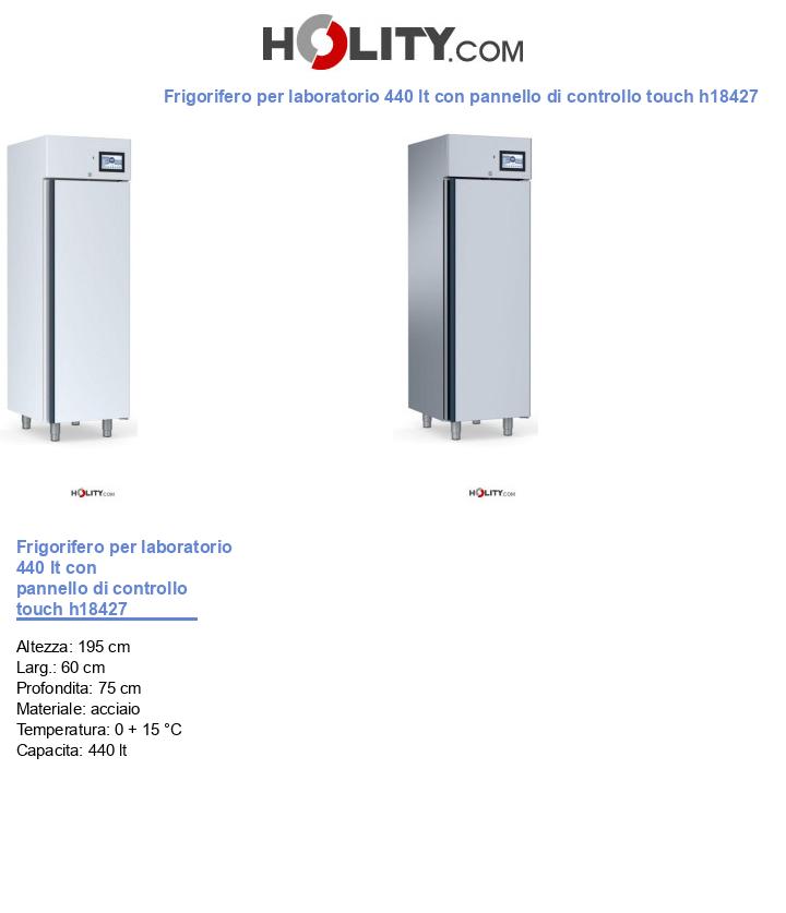 Frigorifero per laboratorio 440 lt con pannello di controllo touch h18427