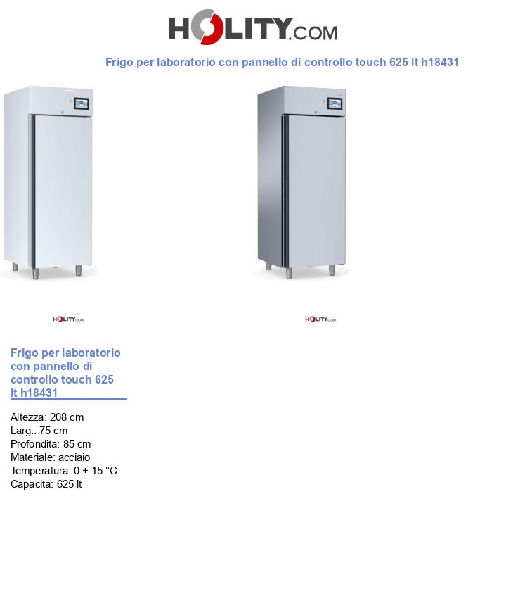 Frigo per laboratorio con pannello di controllo touch 625 lt h18431