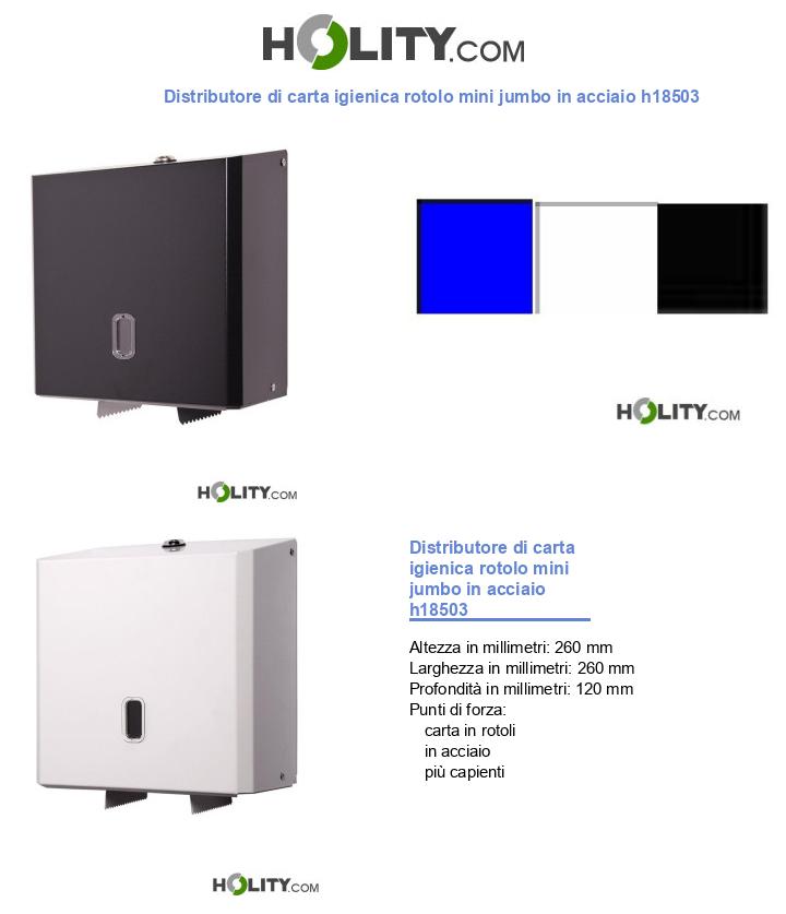 Distributore di carta igienica rotolo mini jumbo in acciaio h18503
