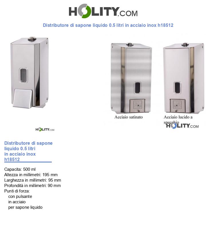 Distributore di sapone liquido 0.5 litri in acciaio inox h18512