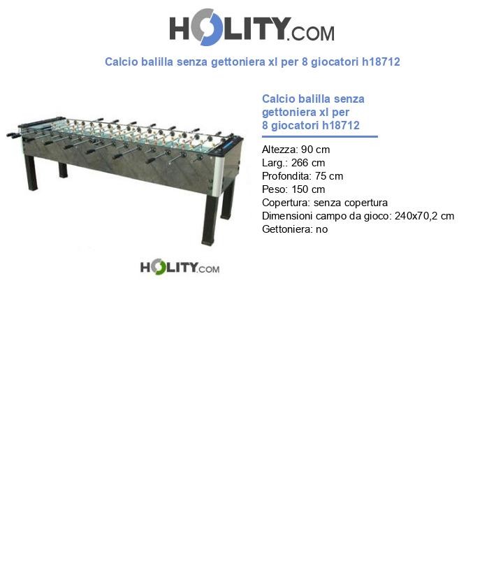 Calcio balilla senza gettoniera xl per 8 giocatori h18712