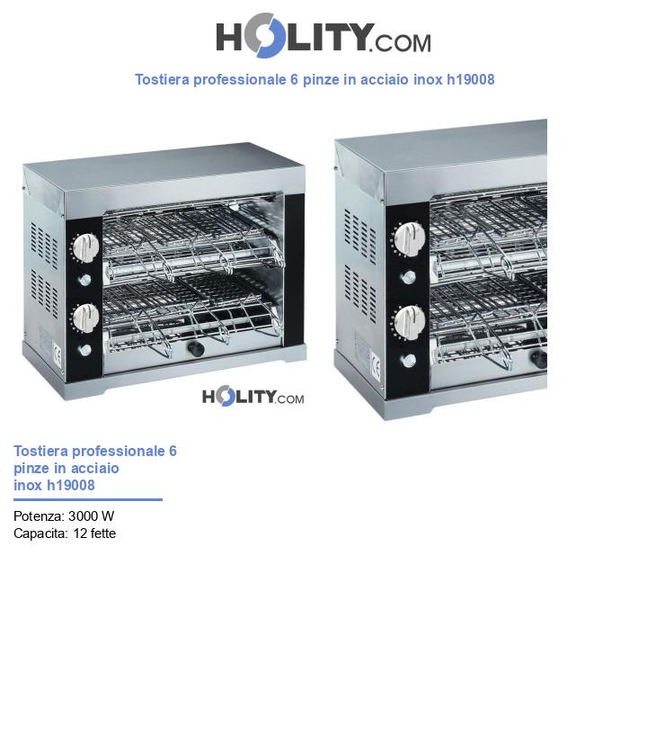 Tostiera professionale 6 pinze in acciaio inox h19008