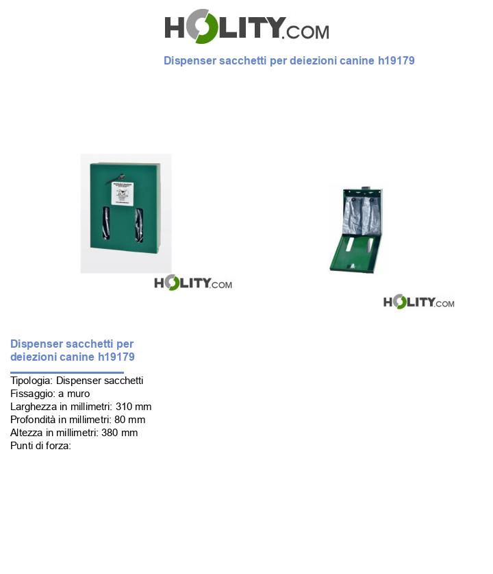 Dispenser sacchetti per deiezioni canine h19179