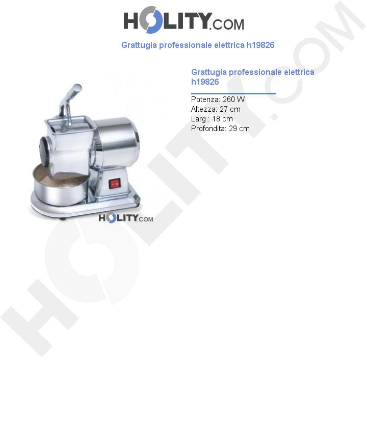 Grattugia professionale elettrica h19826