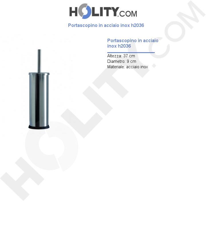 Portascopino in acciaio inox h2036