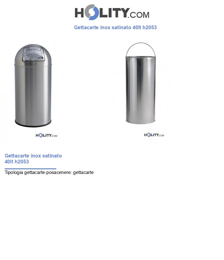 Gettacarte inox satinato 40lt h2053