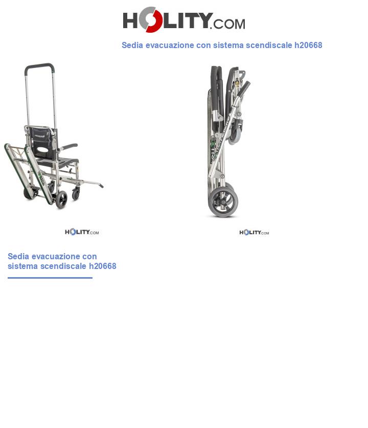 Sedia evacuazione con sistema scendiscale h20668