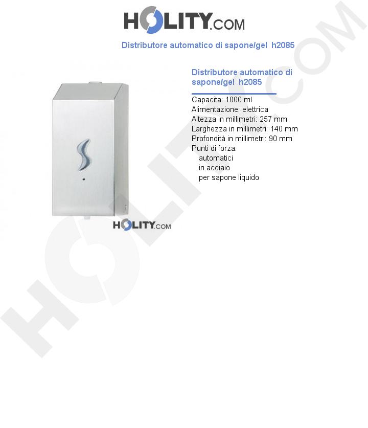 Distributore automatico di sapone/gel  h2085