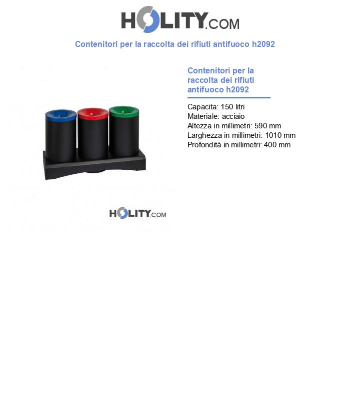 Contenitori per la raccolta dei rifiuti antifuoco h2092