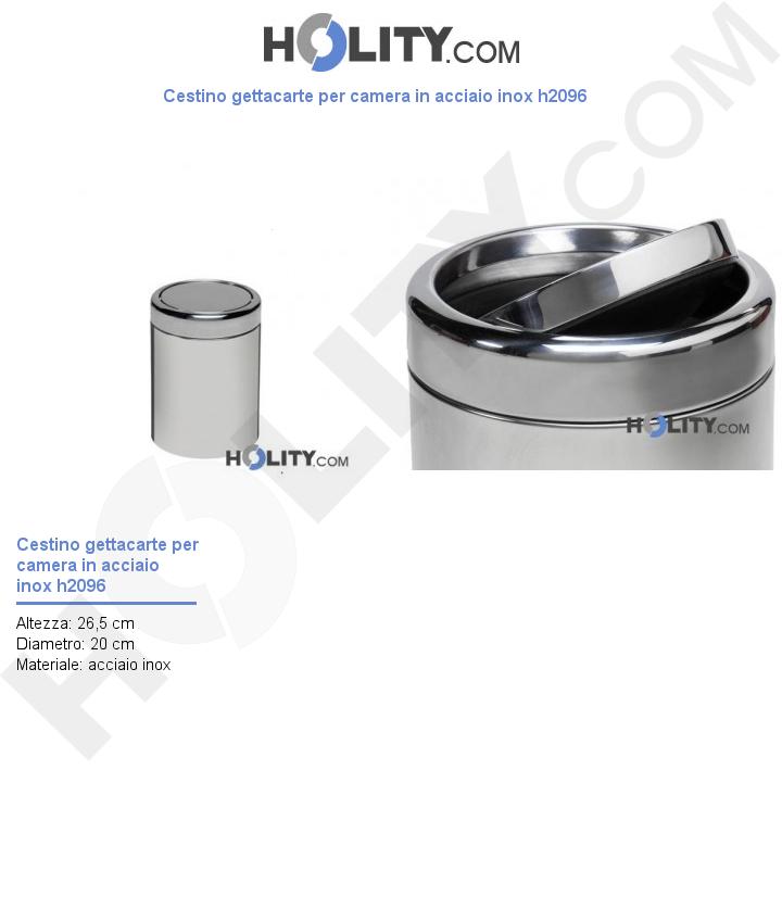 Cestino gettacarte per camera in acciaio inox h2096