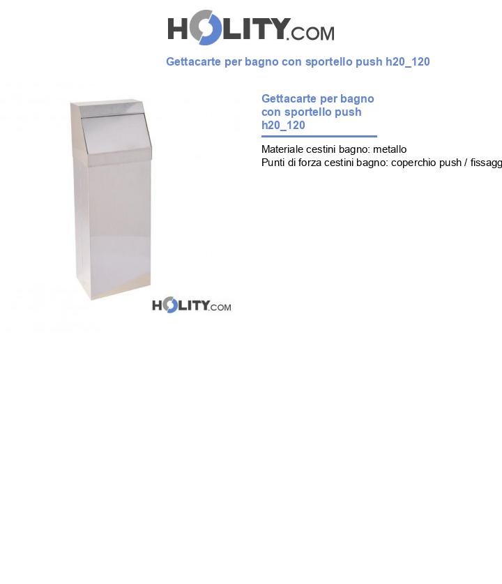 Gettacarte per bagno con sportello push h20_120