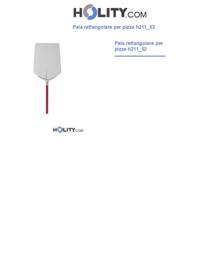 Pala rettangolare per pizze h211_52