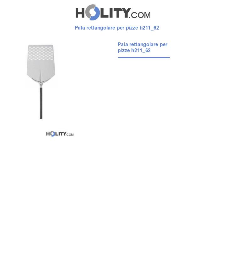 Pala rettangolare per pizze h211_62
