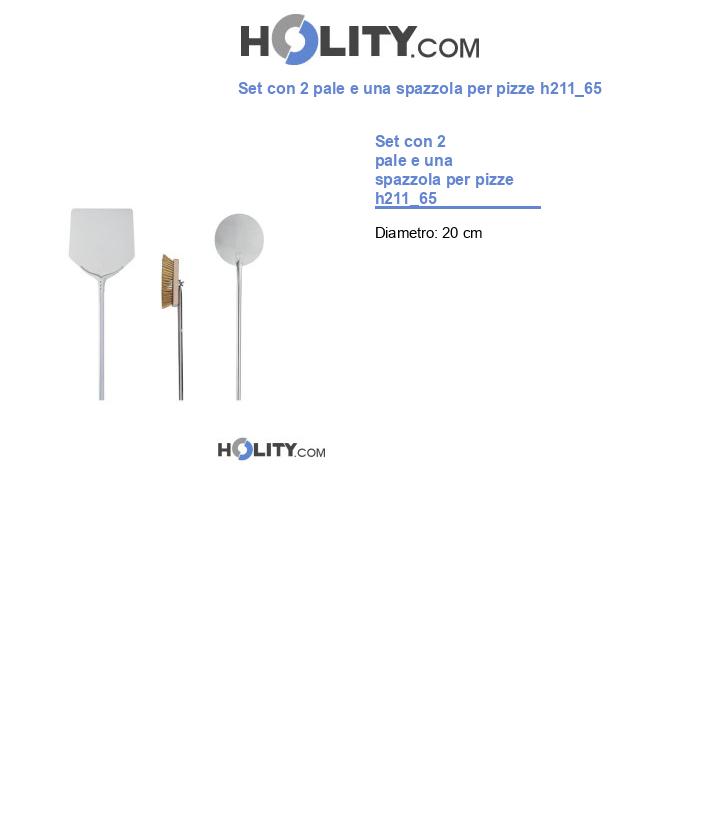 Set con 2 pale e una spazzola per pizze h211_65