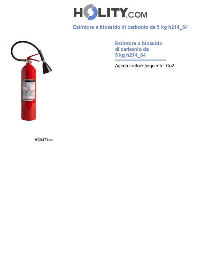 Estintore a biossido di carbonio da 5 kg h214_64