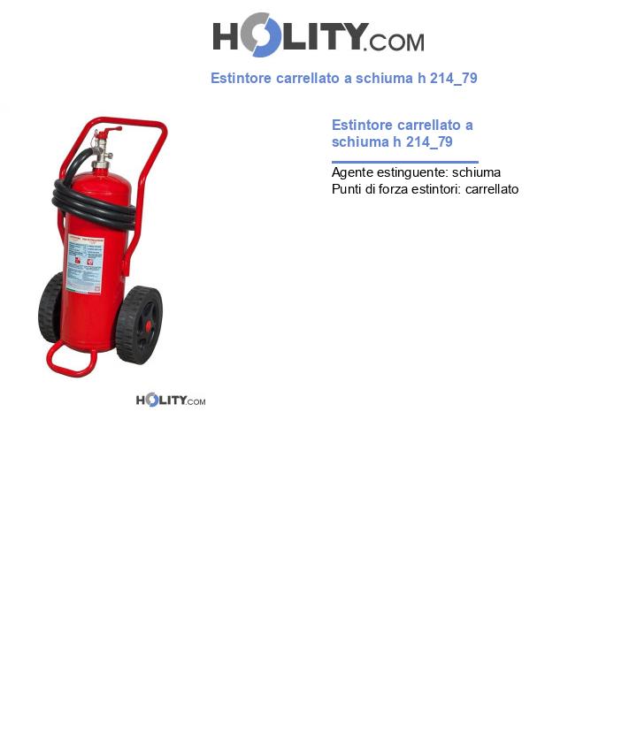 Estintore carrellato a schiuma h 214_79