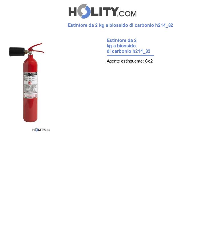 Estintore da 2 kg a biossido di carbonio h214_82