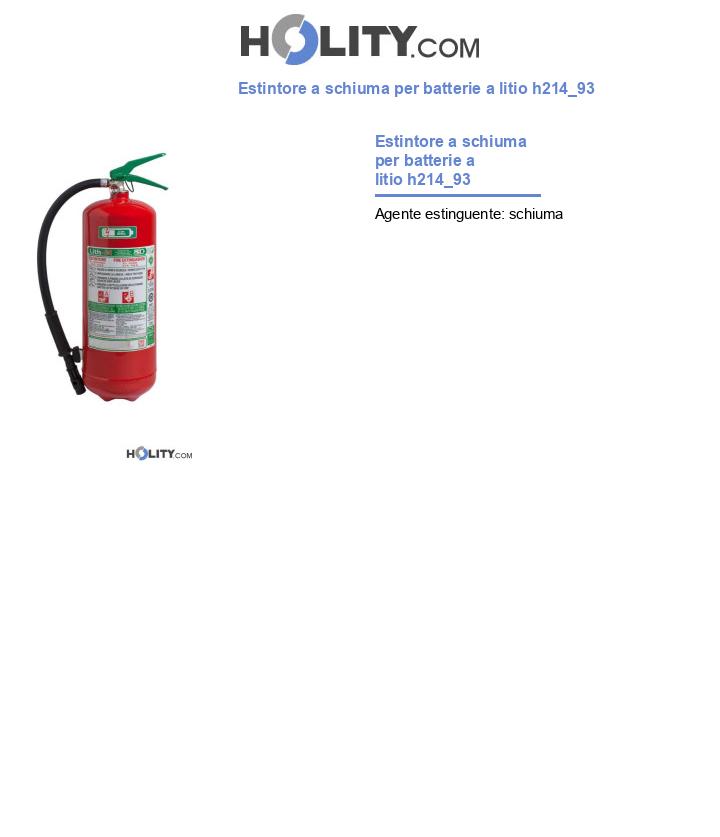Estintore a schiuma per batterie a litio h214_93