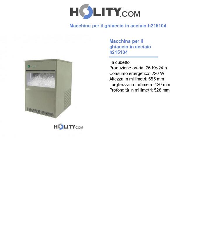 Macchina per il ghiaccio in acciaio h215104