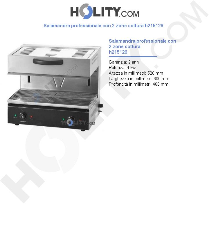 Salamandra professionale con 2 zone cottura h215126