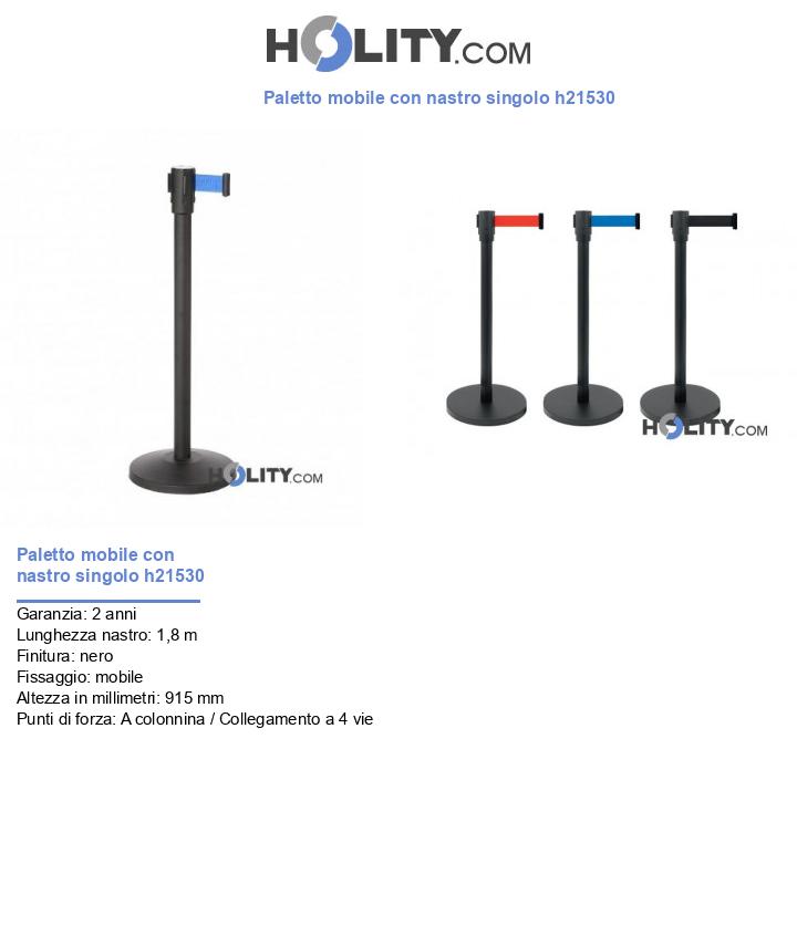 Paletto mobile con nastro singolo h21530