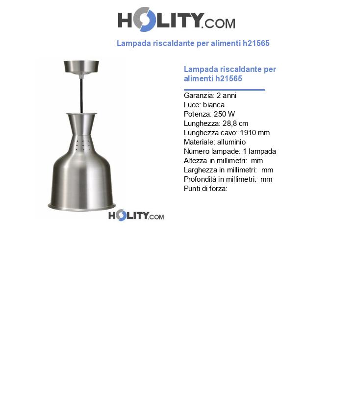 Lampada riscaldante per alimenti h21565