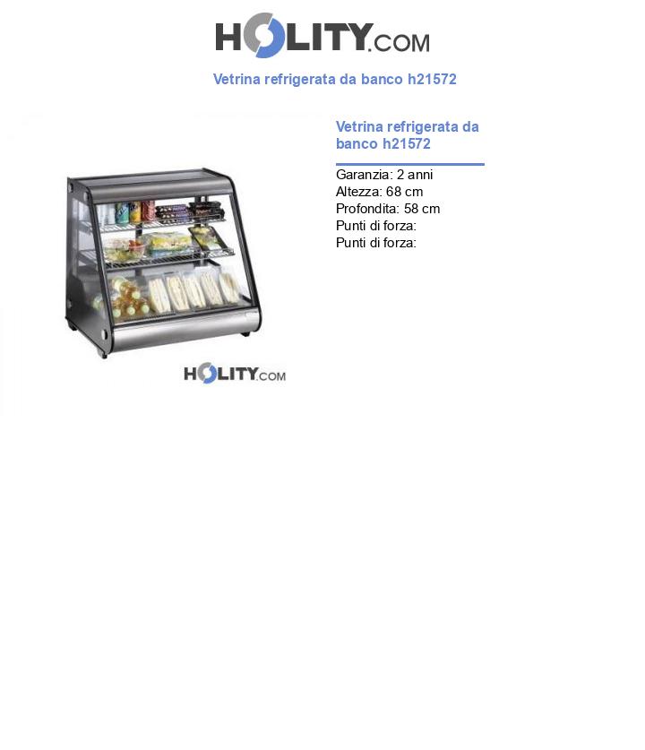 Vetrina refrigerata da banco h21572