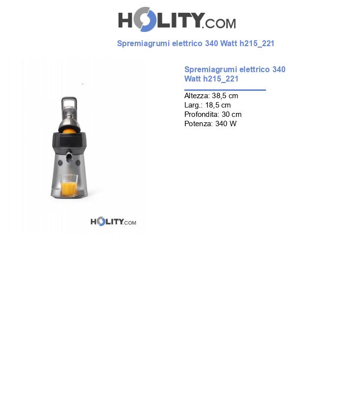 Spremiagrumi elettrico 340 Watt h215_221
