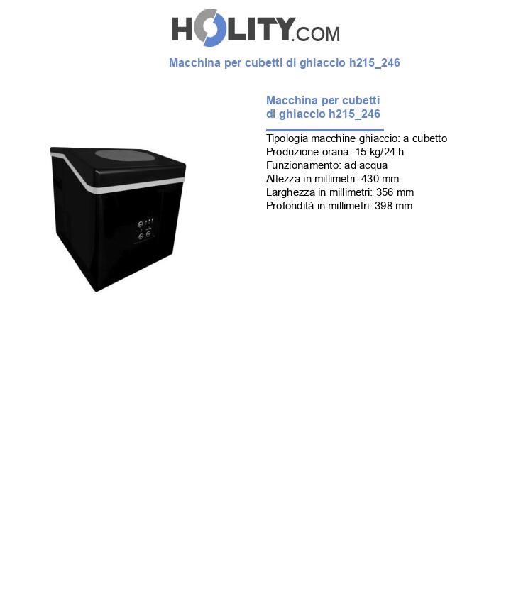 Macchina per cubetti di ghiaccio h215_246