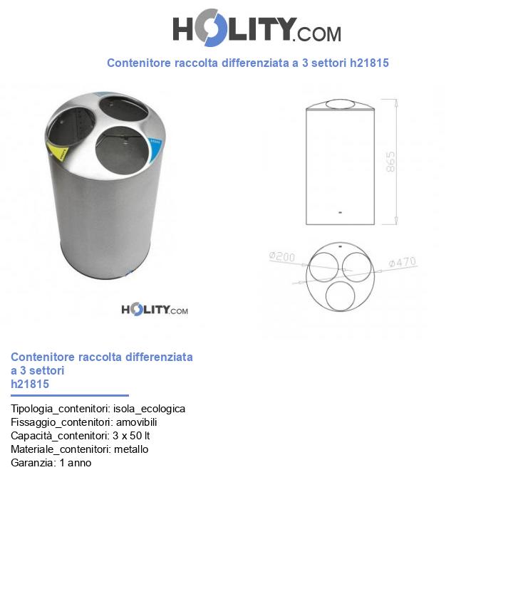 Contenitore raccolta differenziata a 3 settori h21815