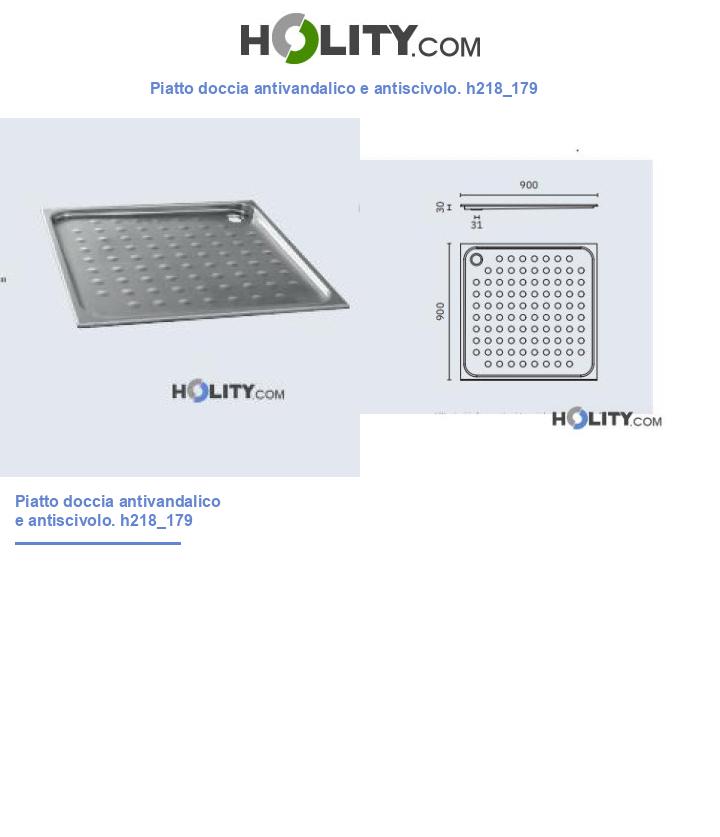 Piatto doccia antivandalico e antiscivolo. h218_179