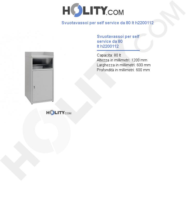 Svuotavassoi per self service da 80 lt h2200112