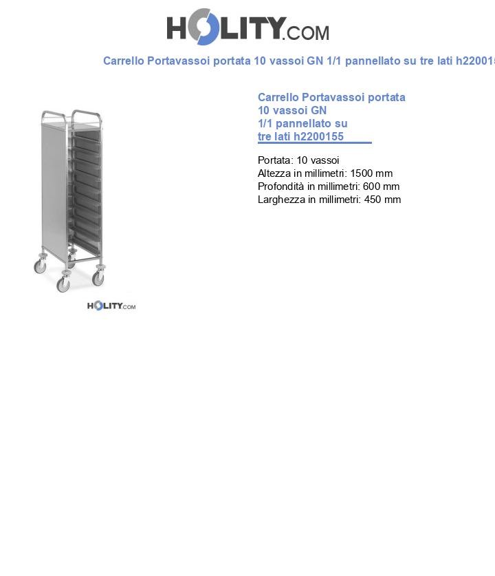 Carrello Portavassoi portata 10 vassoi GN 1/1 pannellato su tre lati h2200155