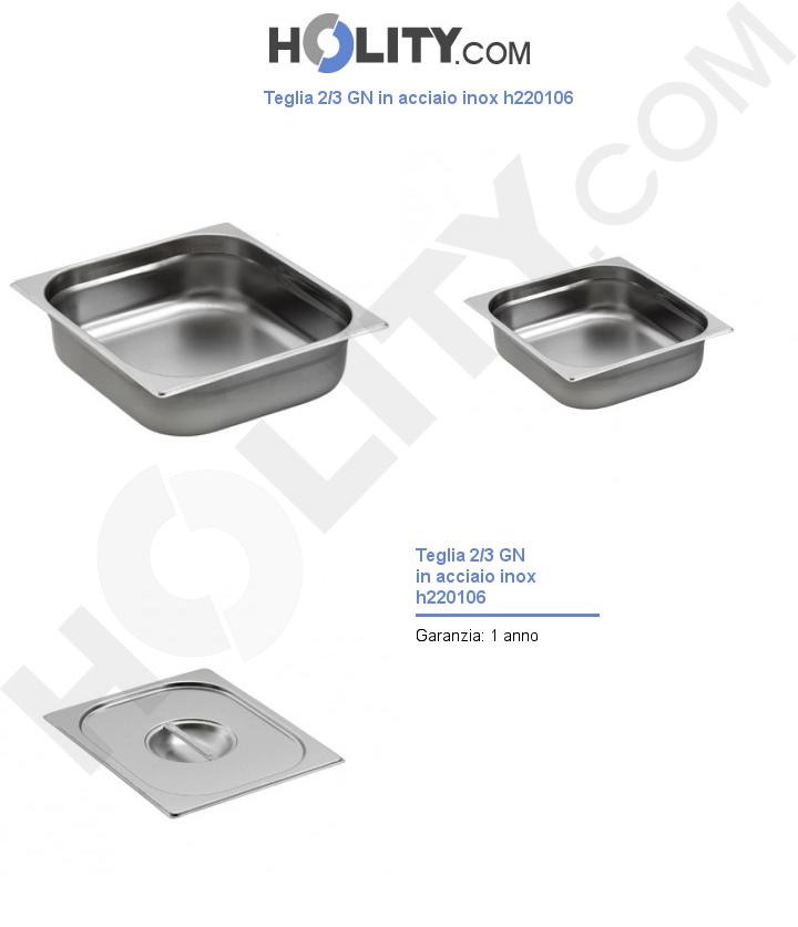 Teglia 2/3 GN in acciaio inox h220106