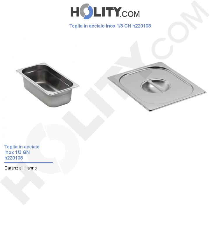 Teglia in acciaio inox 1/3 GN h220108