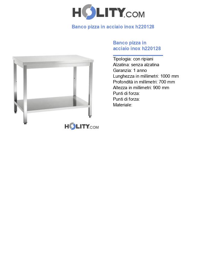Banco pizza in acciaio inox h220128