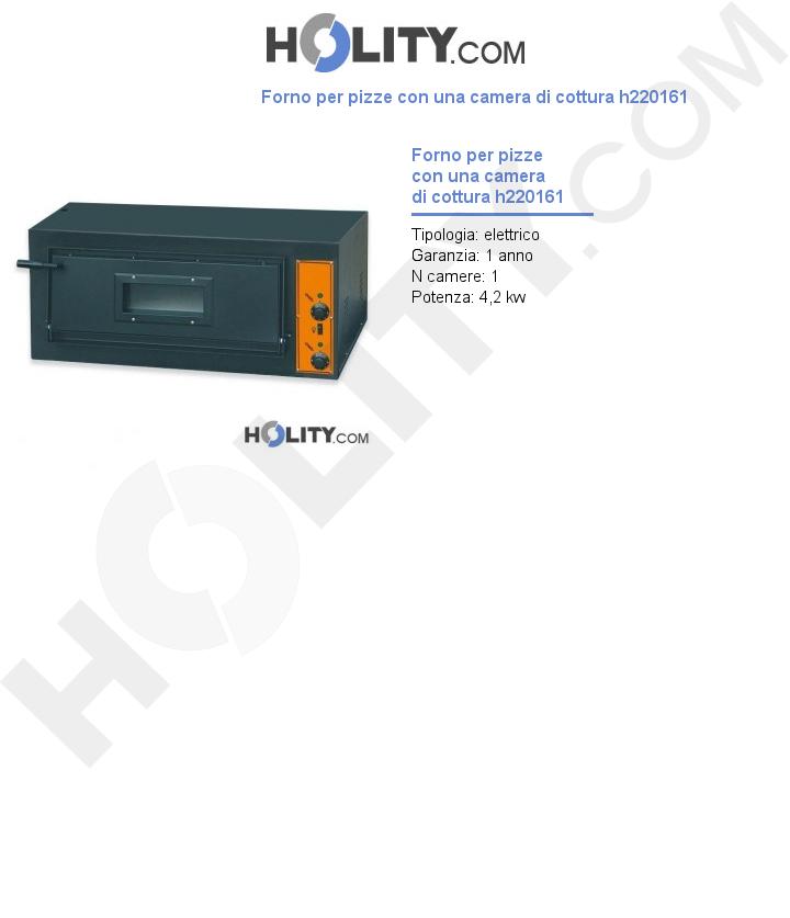 Forno per pizze con una camera di cottura h220161