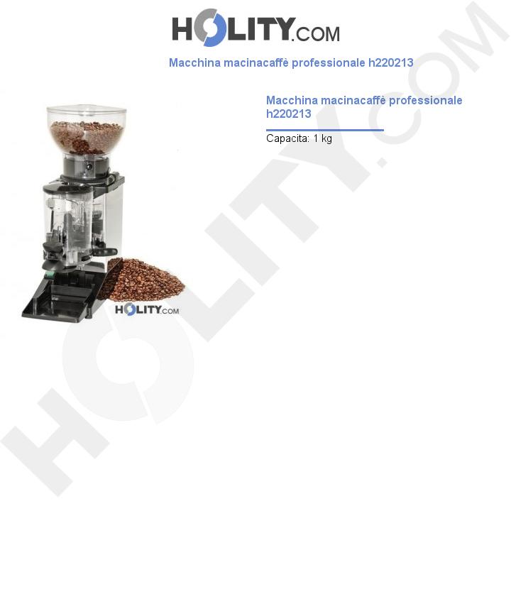 Macchina macinacaffè professionale h220213