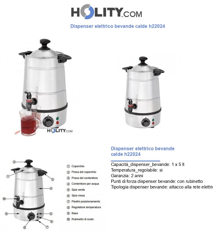 Dispenser elettrico bevande calde h22024
