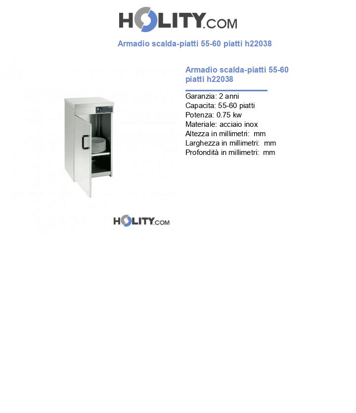 Armadio scalda-piatti 55-60 piatti h22038