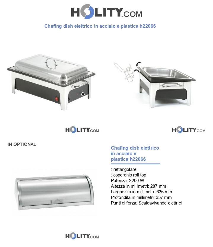 Chafing dish elettrico in acciaio e plastica h22066