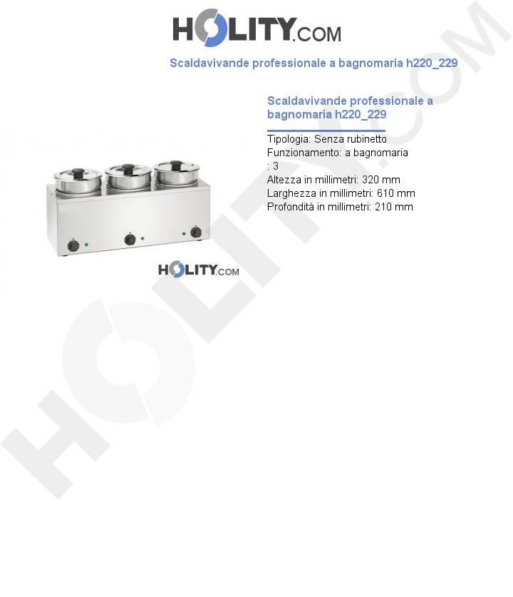 Scaldavivande professionale a bagnomaria h220_229