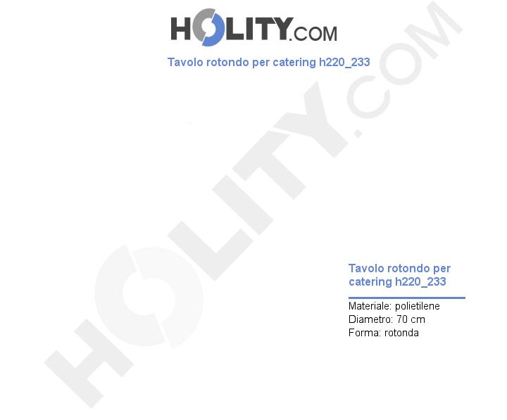 Tavolo rotondo per catering h220_233