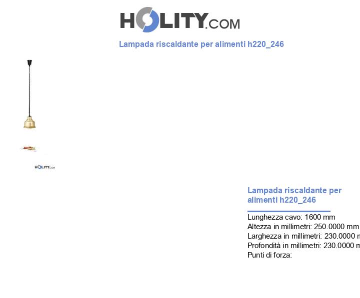 Lampada riscaldante per alimenti h220_246