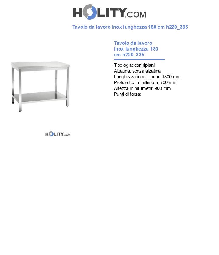 Tavolo da lavoro inox lunghezza 180 cm h220_335