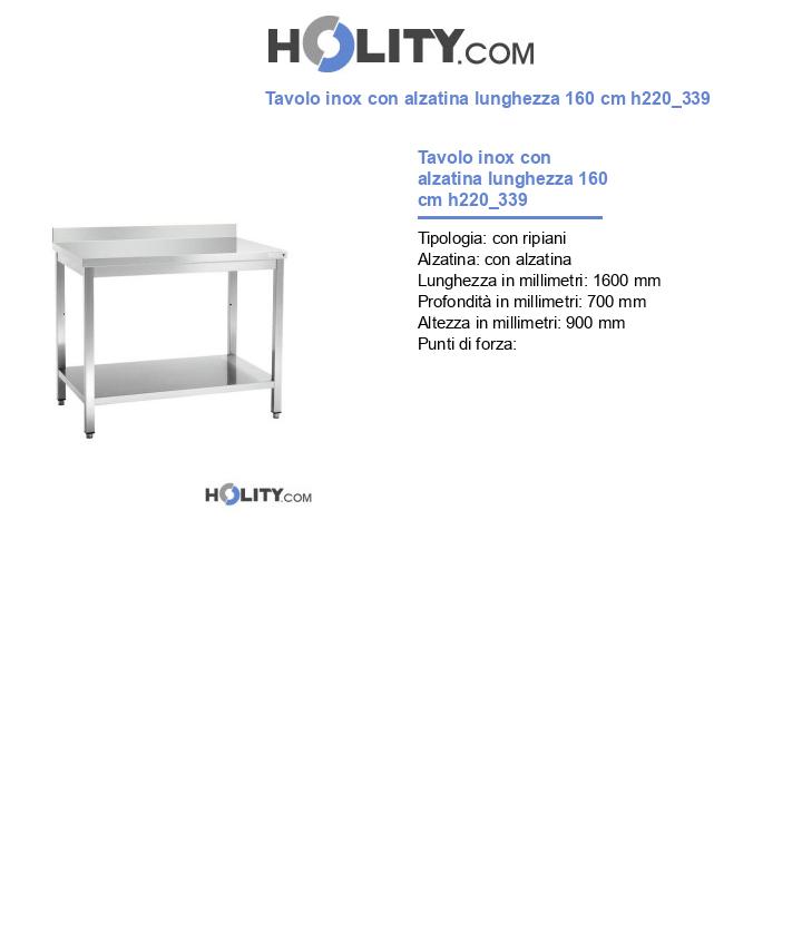 Tavolo inox con alzatina lunghezza 160 cm h220_339