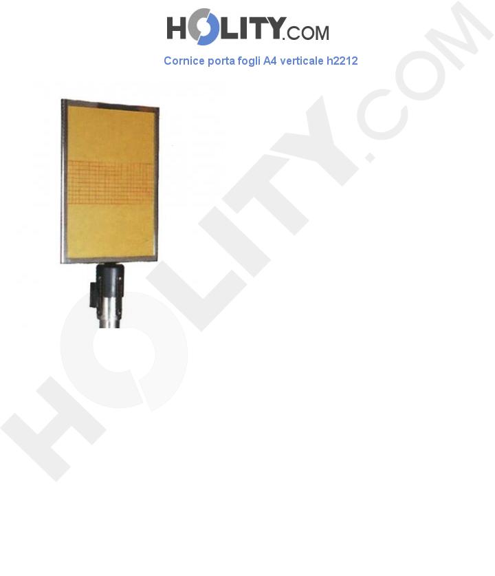 Cornice porta fogli A4 verticale h2212