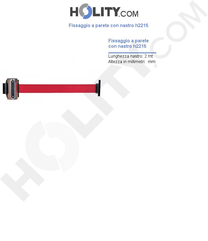 Fissaggio a parete con nastro h2215