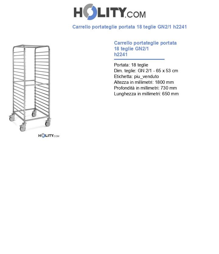 Carrello portateglie portata 18 teglie GN2/1 h2241